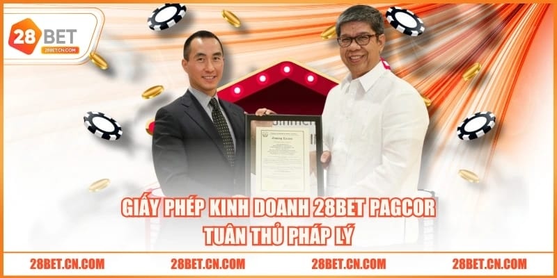 3 Giấy Phép Kinh Doanh 28BET Khẳng Định Dịch Vụ Tin Cậy Giấy phép kinh doanh 28BET PAGCOR tuân thủ pháp lý