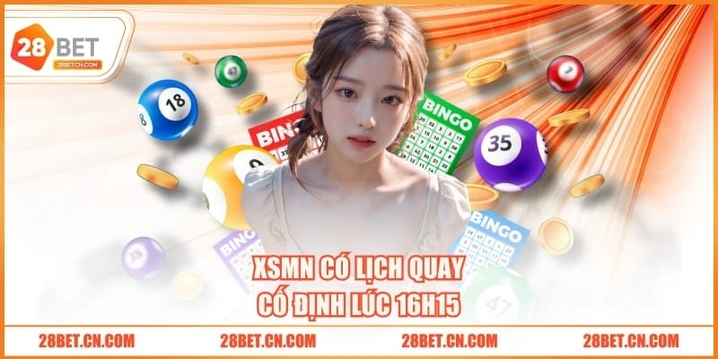 XSMN có lịch quay cố định lúc 16h15